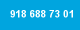 918 688 73 01